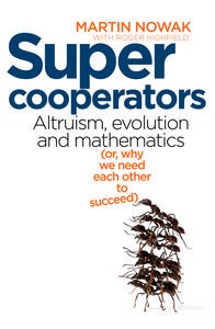 Super Cooperators